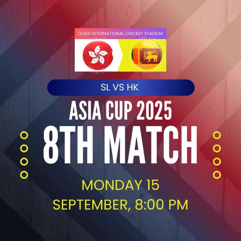 SL vs HK : एशिया कप 2025 के 8वें मैच की लाइव स्ट्रीमिंग और सीधा प्रसारण