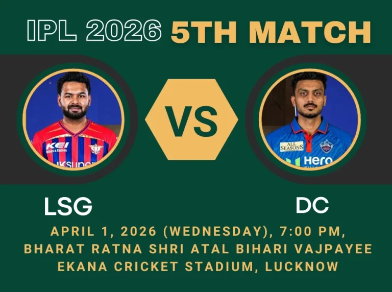 IPL 2026 LSG vs DC मैच: हेड टू हेड, संभावित प्लेइंग 11, पिच रिपोर्ट और लाइव स्ट्रीमिंग डिटेल्स