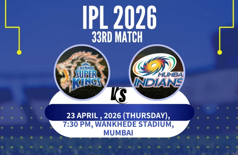 MI vs CSK मुकाबला 2026: हेड-टू-हेड, पिच और प्लेइंग 11 की पूरी जानकारी